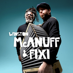 winston mcanuff and fixi