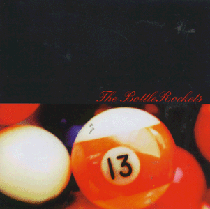 album the bottle rockets