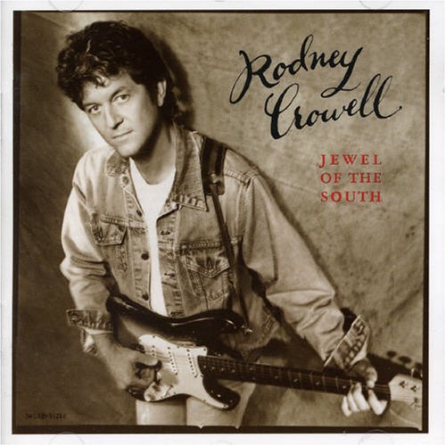 album rodney crowell