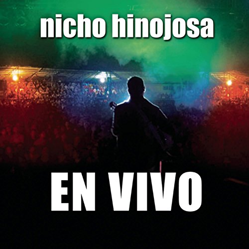 album nicho hinojosa