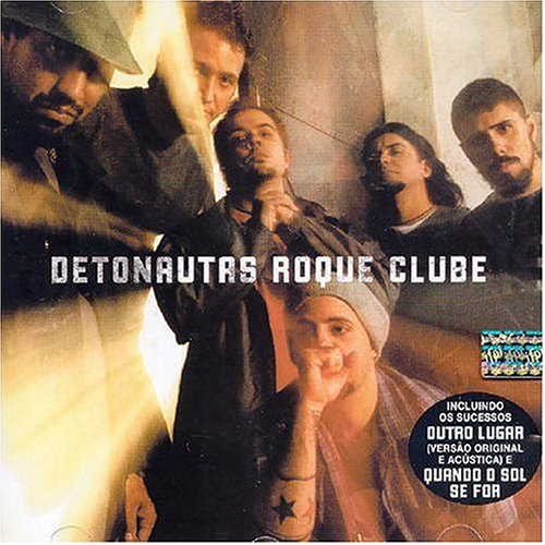 album detonautas roque clube