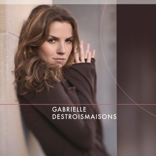 album gabrielle destroismaisons