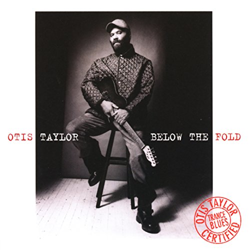 album otis taylor