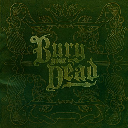 album bury your dead