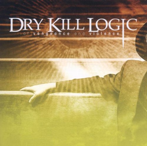 album dry kill logic