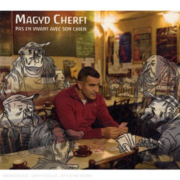 album magyd cherfi