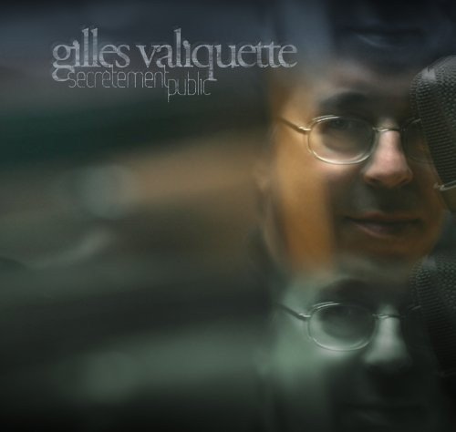 album gilles valiquette