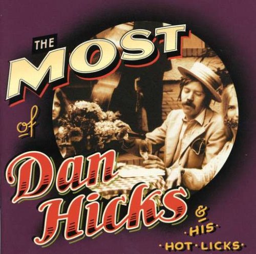 album dan hicks and the hot licks