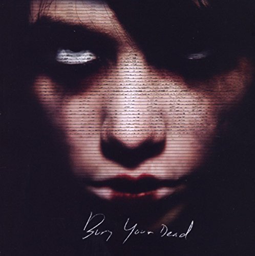 album bury your dead