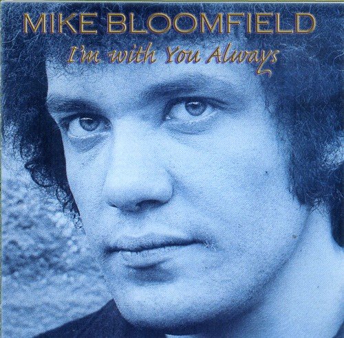 album mike bloomfield