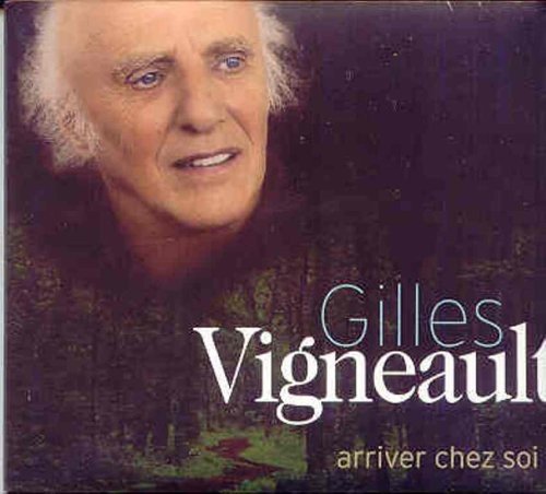 album gilles vigneault