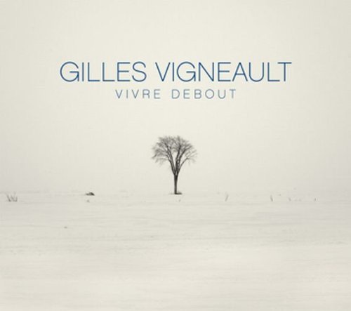 album gilles vigneault