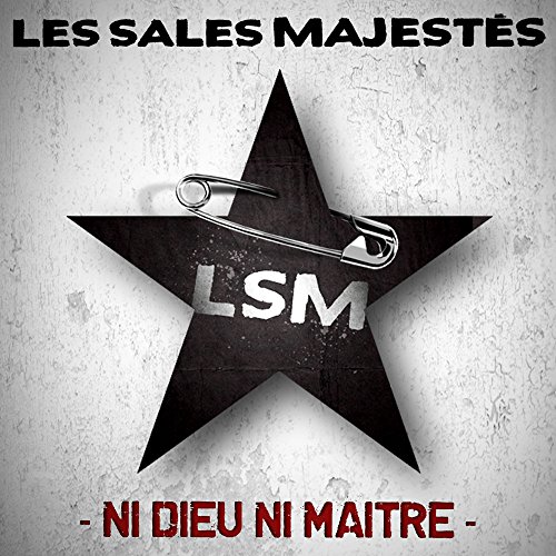 album les sales majests