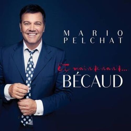 album mario pelchat