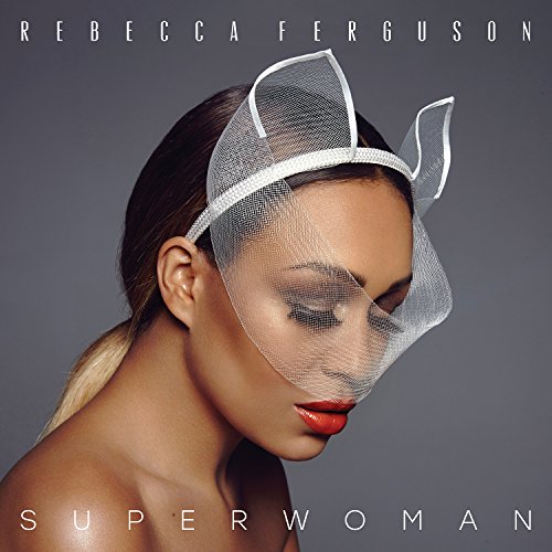 album rebecca ferguson