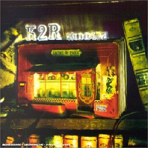 album k2r riddim