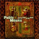 album pablo moses