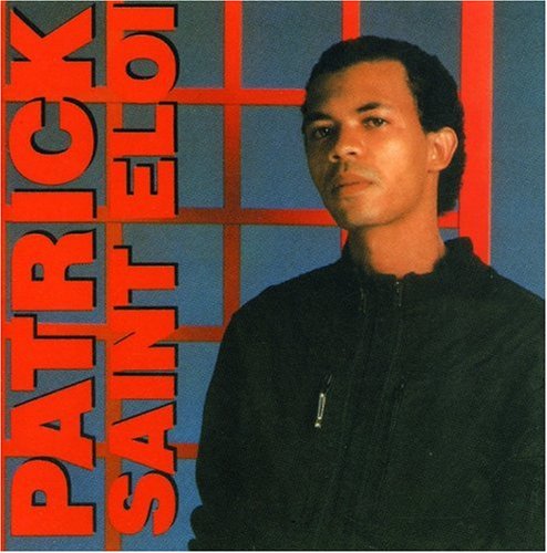 album patrick saint-eloi