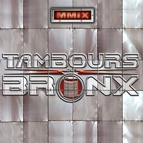 album les tambours du bronx