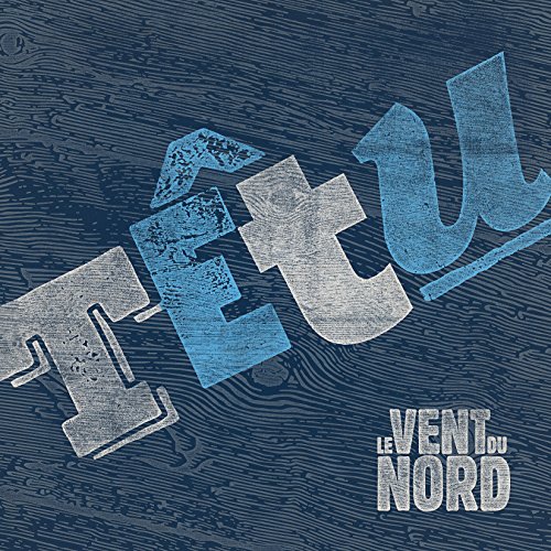 album le vent du nord