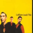 album affaire louis trio