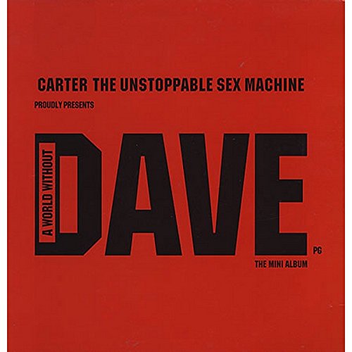 album carter the unstoppable sex machine